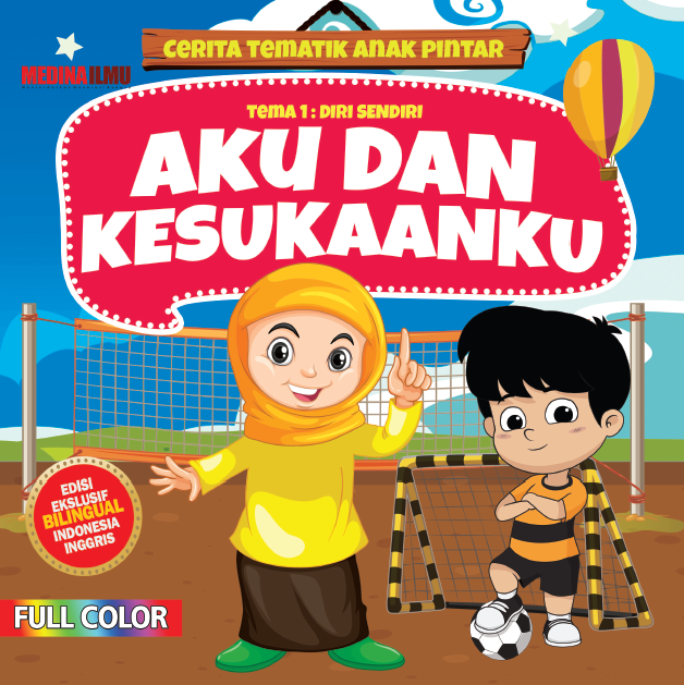 Aku dan Kesukaanku